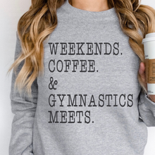 Load image into Gallery viewer, Weekends, Coffee & Gymnastics Meets