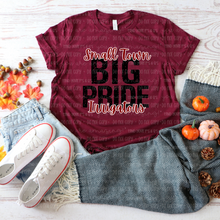 Load image into Gallery viewer, Small Town Big Pride - Irrigators