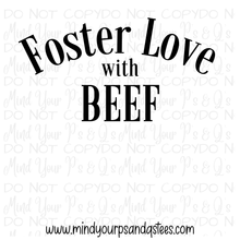 Load image into Gallery viewer, Foster Love with Beef Tumbler