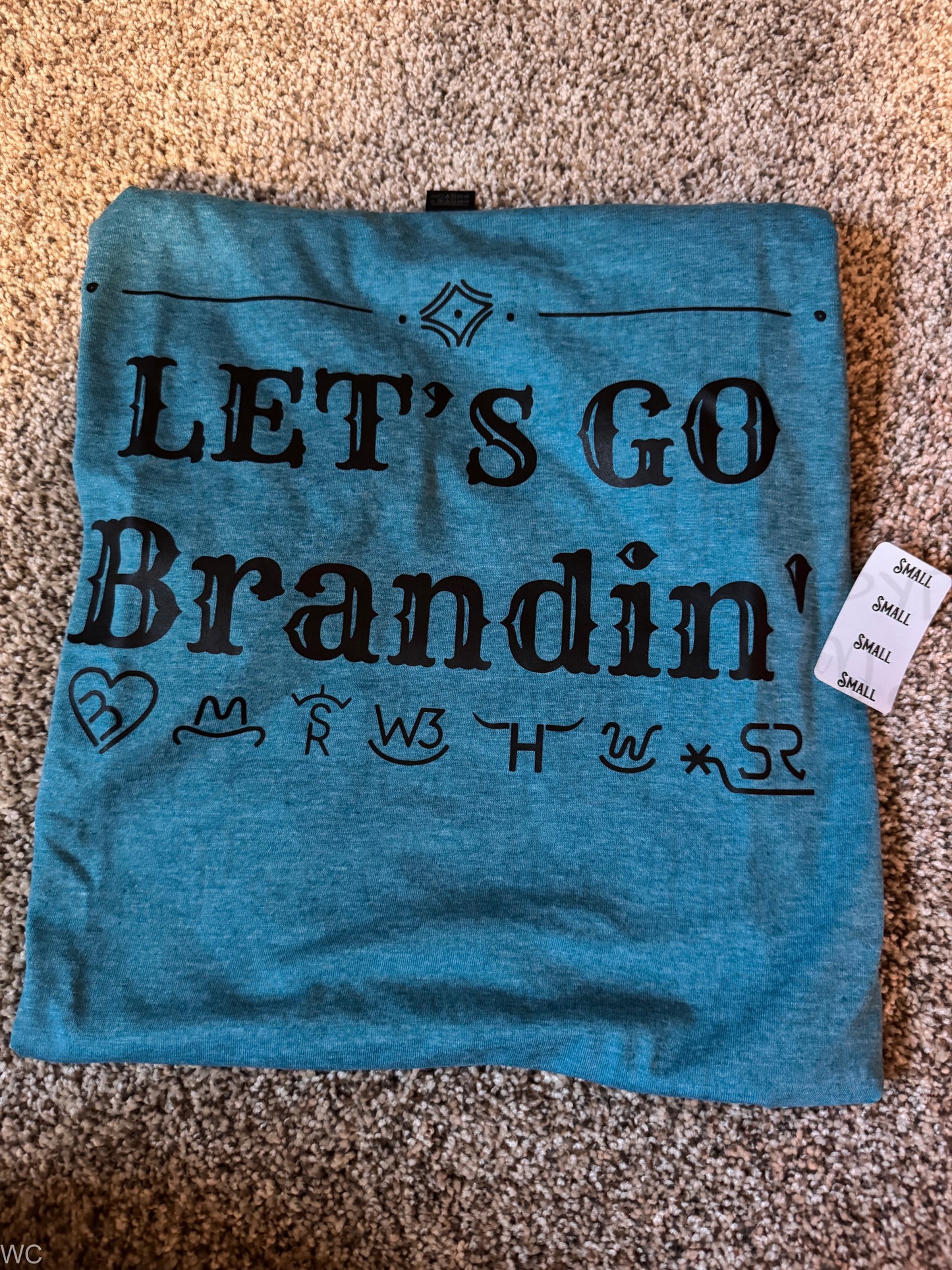Small - Let's Go Brandin' Tee