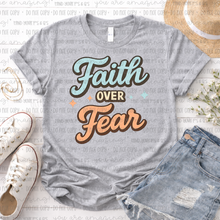 Load image into Gallery viewer, Faith over Fear