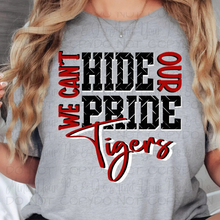 Load image into Gallery viewer, Can&#39;t Hide Our Pride Tigers
