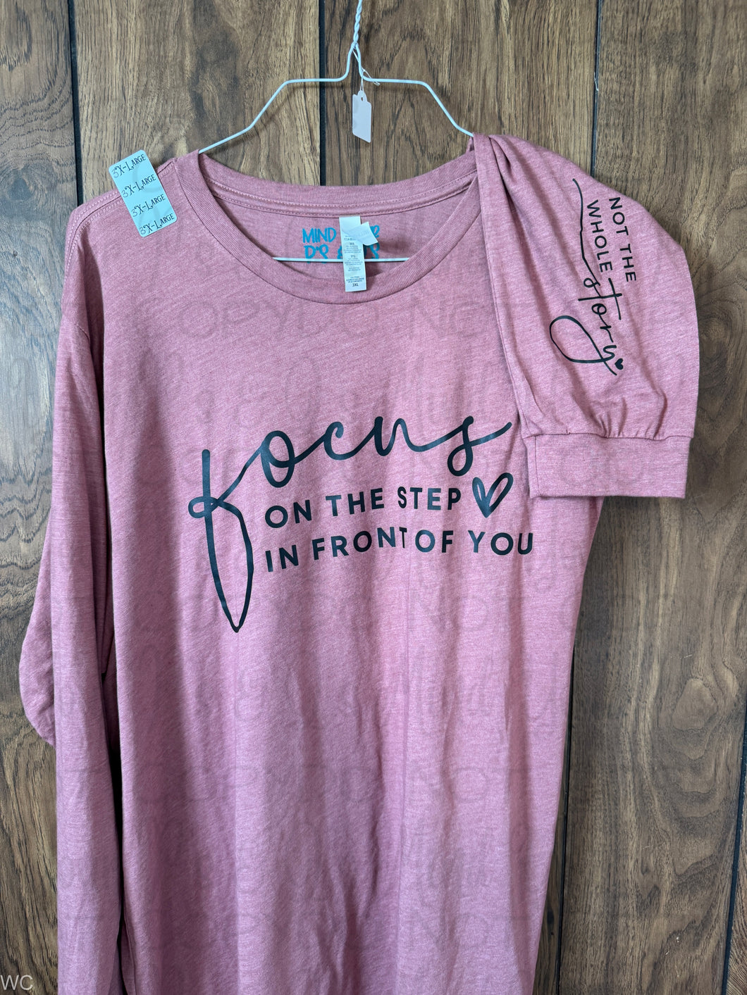 XXXL - Focus on the Step Long Sleeve