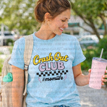 Load image into Gallery viewer, Crash Out Club #momlife
