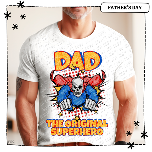 Dad The Original Superhero