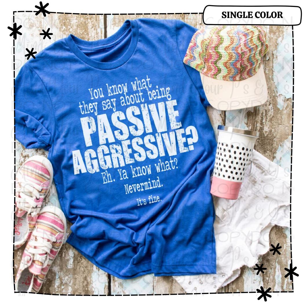 Passive Aggressive