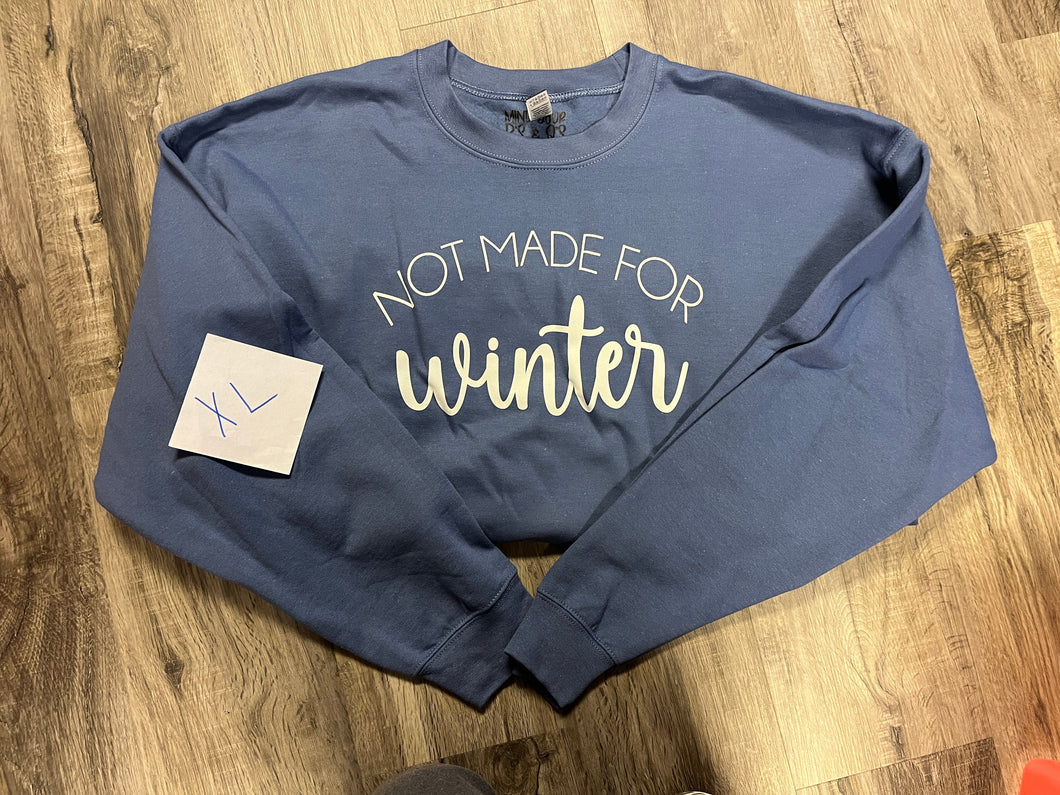 Not Made for Winter-XL