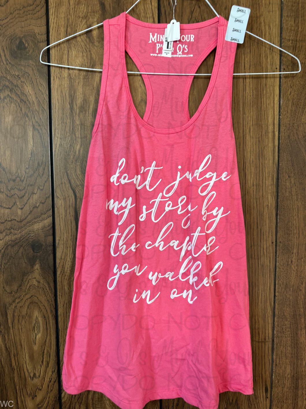 Women's Small - Don't Judge my story by the chapter you walked in on