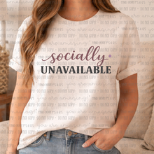 Load image into Gallery viewer, Socially Unavailable
