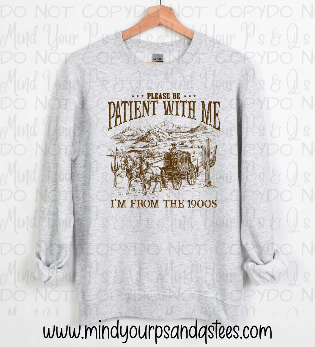 Be Patient with Me-1900s